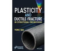 Plasticity and Ductile Fracture
