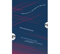 Plasticity at the Dusk of Writing: Dialectic, Destruction, Deconstruction (Insurrections: Critical Studies in Religion, Politics, and Culture)
