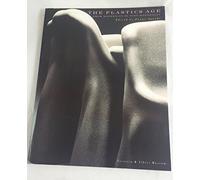 Plastics Age: From Modernity to Post-modernity