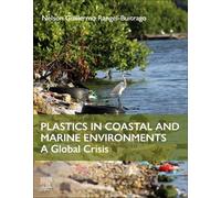 Plastics in Coastal and Marine Environments