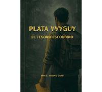 Plata Yvyguy: El Tesoro Escondido