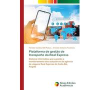 Plataforma de gestão de transporte da Real Express: Sistema informático para gestão e monitoramento dos autocarros da agência de viagens Real Express do Cuito-Bié, Angola