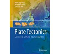 Plate Tectonics: Continental Drift and Mountain Building