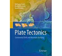 Plate Tectonics: Continental Drift and Mountain Building