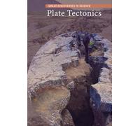Plate Tectonics (Great Discoveries in Science)
