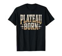 Plateau Born Colorado High Desert Origin Identity Pride T-Shirt