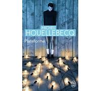 Plateforme: au milieu du monde (Litterature Generale)