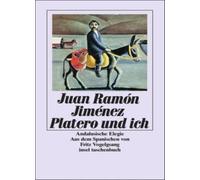 Platero und ich.: Andalusische Elegie, Jimenez 9783458331568 Free Shipping.