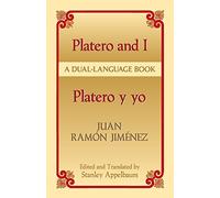 Platero y Yo/Platero And I (Dual-Language Books) by Juan Ramon Jimenez (4-Jun-2004) Paperback