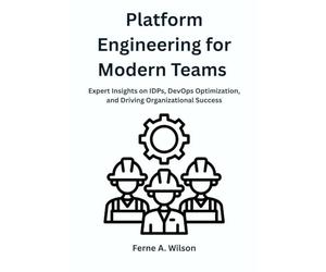 Platform Engineering for Modern Teams: Expert Insights on IDPs, DevOps Optimization, and Driving Organizational Success