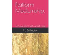 Platform Mediumship:: Serving Spirit with a Bull’s Eye