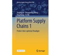Platform Supply Chains 1 : Predict-then-optimize Paradigm