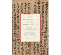 Platform Sutra of the Sixth Patriarch (Translations from the Asian Classics)