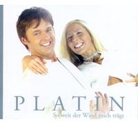Platin - So Weit Der Wind Mich Tra