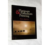 Platinum and Palladium Printing