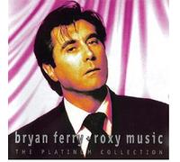 Platinum Collection Bryan Ferry by Bryan Ferry & Roxy Music Box set edition (2004) Audio CD