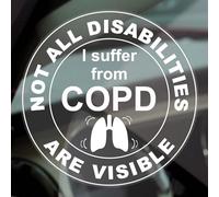 Platinum Place 1 x DR11 Sticker I Suffer from COPD Not All Disabilities Are Visible Disabled Lung Disease Awareness Window ROUND White on Clear Sign Car Badge Label Notice 100mm