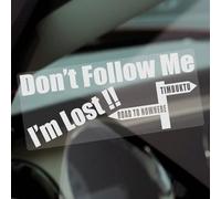 Platinum Place 1 x F31 Don’t Follow Me I’m Lost Sticker - Funny Car Window Decal, Self-Adhesive Reverse Vinyl Sign for Truck, Van, SUV, or Vehicle