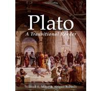 Plato: A Transitional Greek Reader (Ancient Greek Transitional Reader)