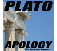 Plato Apology: (The Apology of Socrates) Paperback Book Plato Multicolor