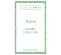 Plato: Euthyphro, Apology, Crito: Reader's Edition, Unabridged Greek with In-text Glosses of Vocabulary