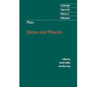 Plato: Meno and Phaedo (Cambridge Texts in the History of Philosophy)