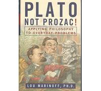 Plato Not Prozac