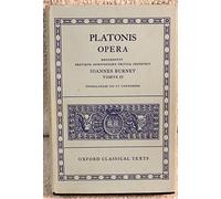 Plato Opera Vol. II (Par., Phil., Symp., Phdr.; Alc. I, II, Hipp., Am.) 2/e