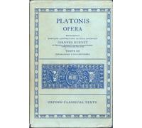 Plato Opera Vol. III (Thg., Chrm., Laches, Lysis: Euthd., Prot., Gorg., Meno; Hp. Ma. et Min., Io, Mnx.) (Oxford Classical Texts)