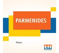 Plato Parmenides: Translated By Benjamin Jowett Paperback Book Plato Multicolor