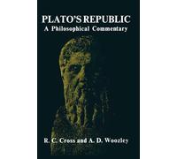 Plato’s Republic: A Philosophical Commentary