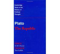 Plato: 'The Republic' (Cambridge Texts in the History of Political Thought)