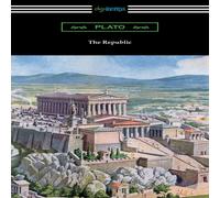 Plato The Republic (Translated by Benjamin Jowett with an Introduction Plato Multicolor