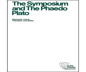 Plato The Symposium & The Phaedo Paperback Book Plato Multicolor