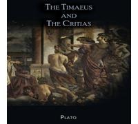 Plato The Timaeus & The Critias Book - Paperback Plato Multicolor