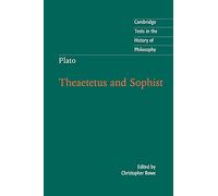 Plato: Theaetetus and Sophist