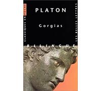 Platon, Gorgias .: 19 (Classiques En Poche)