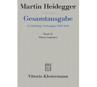 Platon: Sophistes: Wintersemester 1924/25 (Martin Heidegger Gesamtausgabe)
