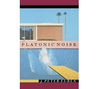 Platonic Noise
