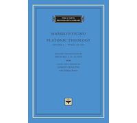Platonic Theology, Volume 5: Books XV-XVI (The I Tatti Renaissance Library 17)