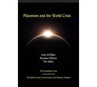 Platonism and the World Crisis