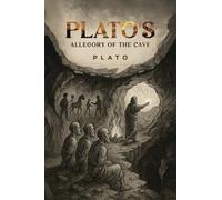Plato's Allegory of the Cave
