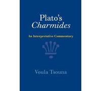 Plato – Plato's Charmides: An Interpretative Commentary – Cambridge University Press
