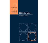 Plato's Meno (Cambridge Studies in the Dialogues of Plato)