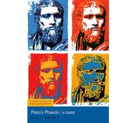 Plato's Phaedo: A Guide (Oxford Guides to Philosophy)