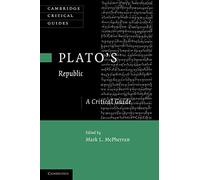 Plato's 'Republic': A Critical Guide (Cambridge Critical Guides)