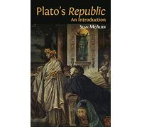 Plato's 'Republic': An Introduction