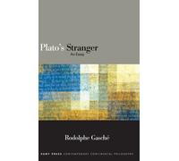 Plato's Stranger : An Essay