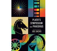 Plato's Symposium and Phaedrus