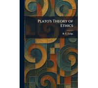 Plato's Theory of Ethics